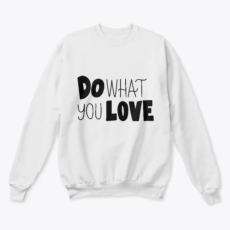 Do What You Love