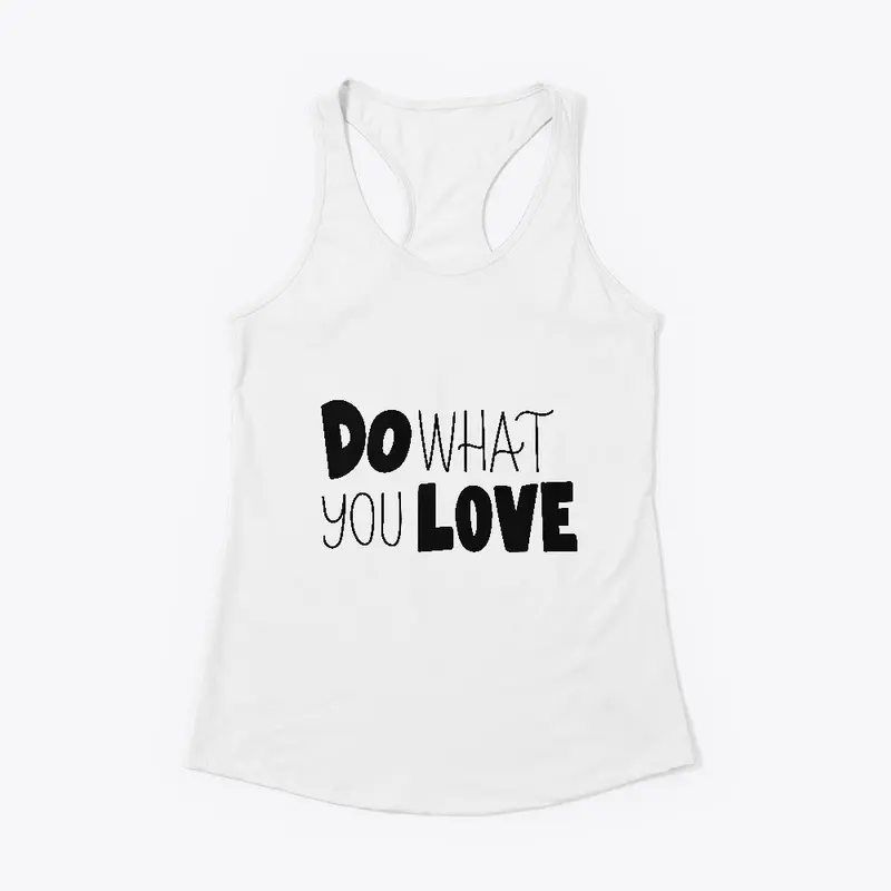 Do What You Love