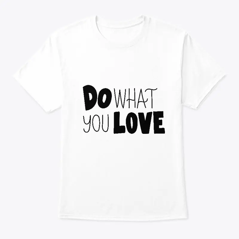 Do What You Love