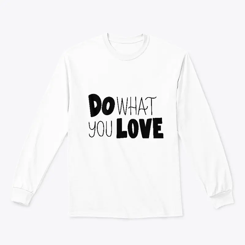 Do What You Love