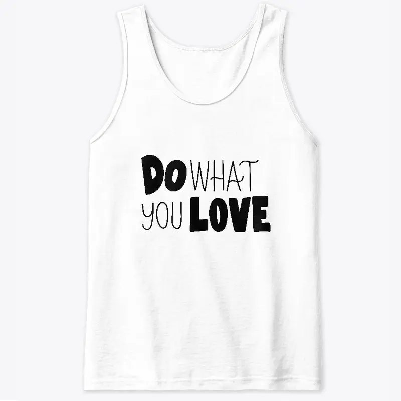 Do What You Love