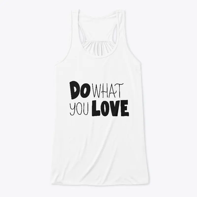 Do What You Love